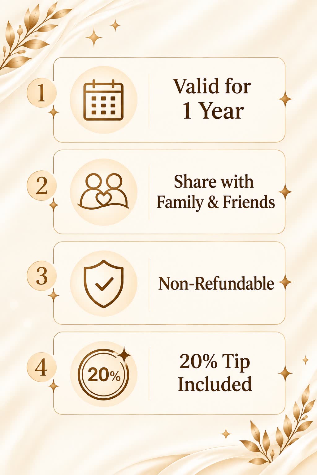 Valid for 1 Year, Share with Family and Friends, Non-Refundable, 20% Tip Included