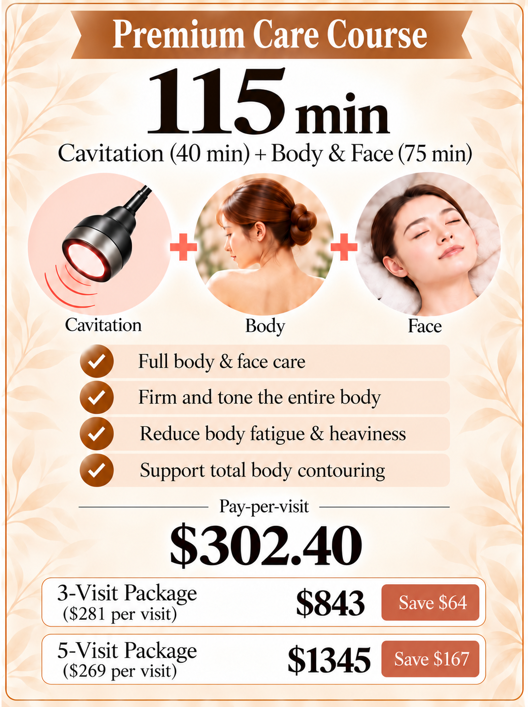 Premium Care Course 115 min plan (Cavitation 40 min + Body & Face 75 min)